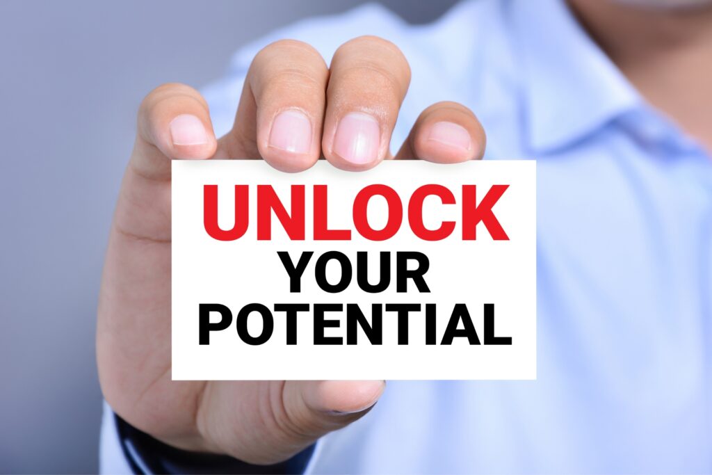 Unlock your Potential
